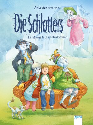 cover image of Die Schlotters. Es ist was faul im Kürbisweg